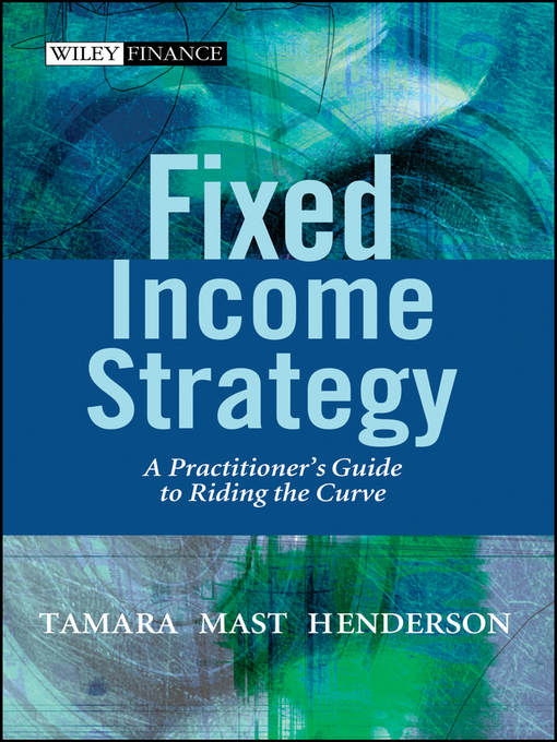 Title details for Fixed Income Strategy by Tamara Mast Henderson - Available